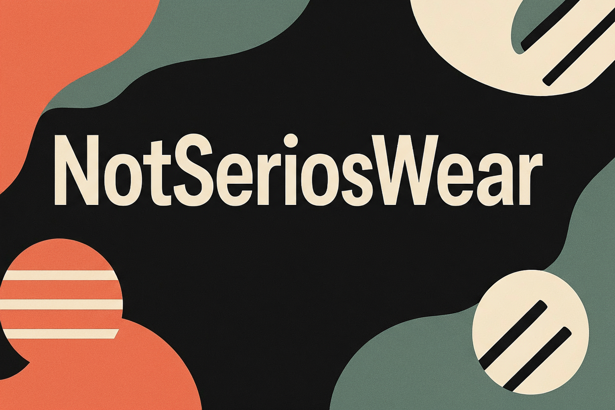 NotSeriosWear Banner